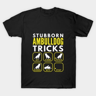 Stubborn AmBulldog Tricks - Dog Training T-Shirt